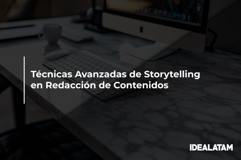 Técnicas Avanzadas de Storytelling en Redacción de Contenidos