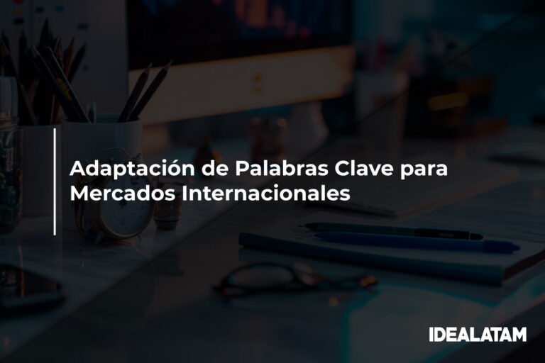 Adaptación de Palabras Clave para Mercados Internacionales