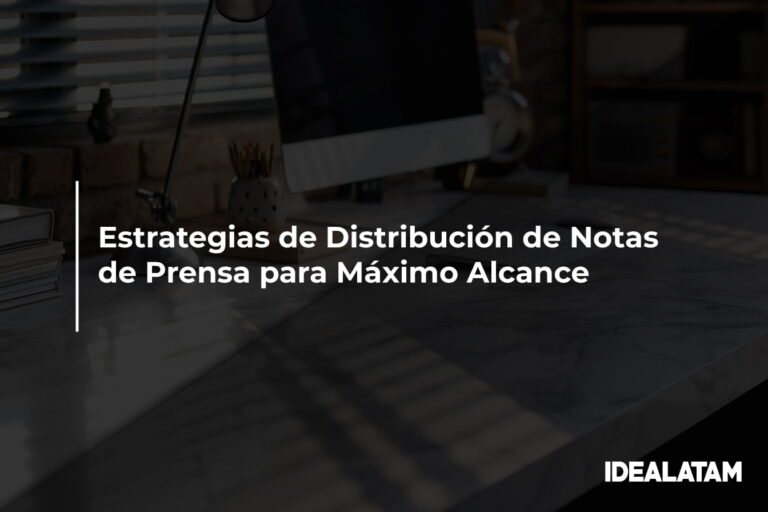 Estrategias de Distribución de Notas de Prensa para Máximo Alcance