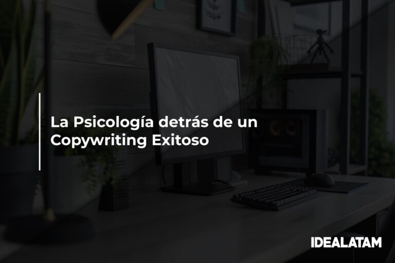 La Psicología detrás de un Copywriting Exitoso