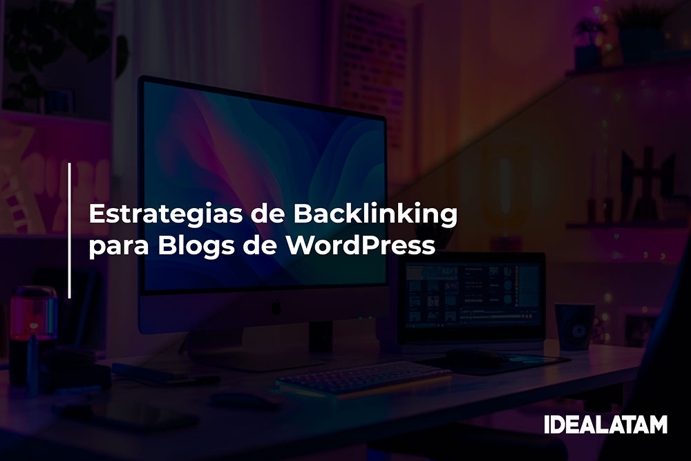 Estrategias de Backlinking para Blogs de WordPress