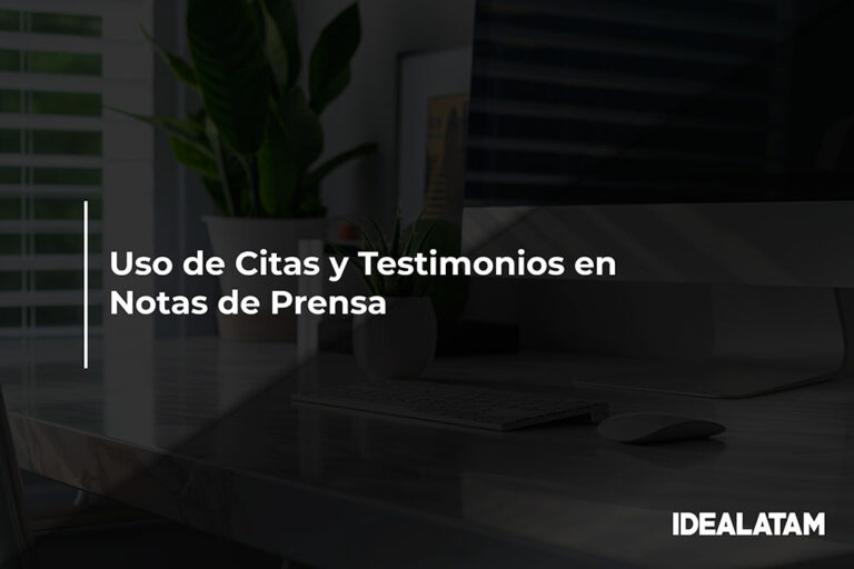 Uso de Citas y Testimonios en Notas de Prensa