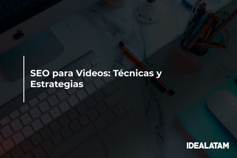 SEO para Videos: Técnicas y Estrategias