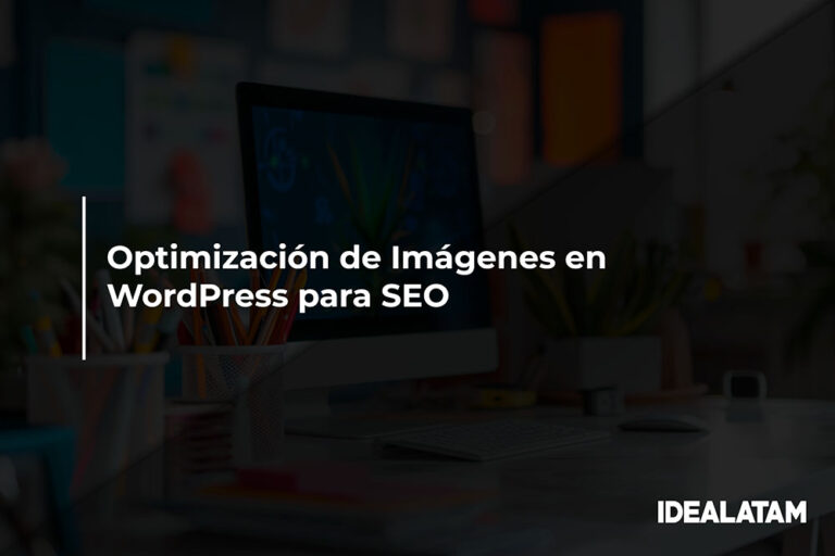 Optimización de Imágenes en WordPress para SEO