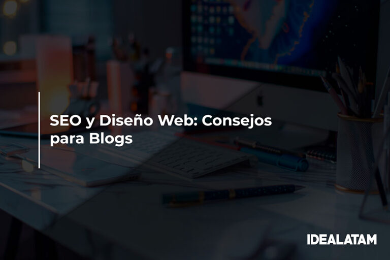 SEO y Diseño Web: Consejos para Blogs