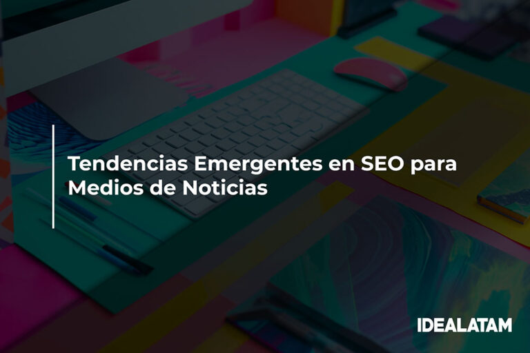 Tendencias Emergentes en SEO para Medios de Noticias